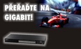 Gigabit Switch nyní za cenu switche Fast Ethernet!